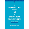 An Introduction to the Law of Employment Discrimination - Paperback