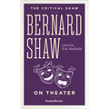 Bernard Shaw on Theater - Paperback