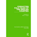 Forgotten Folk-Tales of the English Counties Pbdirect - Paperback