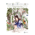 The Forest Girl's Coloring Book: Enchanting Coloring Pages of Nature, Animals, and Cozy Scenes for Relaxation and Stress Relief - Paperback