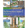 The Permaculture Student 2 The Workbook - Paperback
