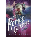 The Romeo Catchers - Paperback