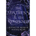 The Mistress & The Renowned: A Hades & Persephone Retelling - Hardcover
