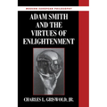 Adam Smith and the Virtues of Enlightenment - Paperback