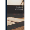 The Last Athenian - Hardcover