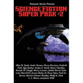 Fantastic Stories Presents: Science Fiction Super Pack #2 - Paperback