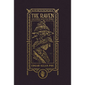 The Raven and Other Selected Works (the Gothic Chronicles Collection): Deluxe Edition - Hardcover