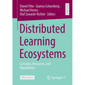 Distributed Learning Ecosystems: Concepts, Resources, and Repositories - Paperback