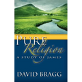 Pure Religion: A Study of James - Paperback