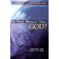 Is That Really You, God?: Hearing the Voice of God - Paperback