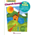 Church Songs for Kids: For Ukulele - Paperback