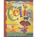 Me Llamo Celia/My Name Is Celia: La Vida de Celia Cruz/The Life Of Celia Cruz - Hardcover