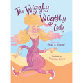 The Wiggly Woggly Lady - Hardcover