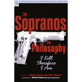 The Sopranos and Philosophy: I Kill Therefore I Am - Paperback