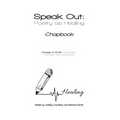 Speak Out: Poetry as Healing: Chapbook for Classes of 2018 - Paperback