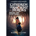 Children of the Ancient Heroes - Paperback
