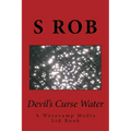 Devil's Curse Water: A Werevamp Media Ltd Book - Paperback