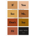 If You See Me, Don't Say Hi: Stories - Paperback