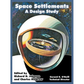 Space Settlements: A Design Study - Paperback