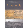 Scraping by: Wage Labor, Slavery, and Survival in Early Baltimore - Paperback