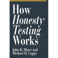 How Honesty Testing Works - Hardcover