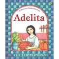 Adelita: A Mexican Cinderella Story - Paperback