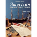 American Passenger Arrival Records. a Guide to the Records of Immigrants Arriving at American Ports by Sail and Steam (Updated and Enl) - Paperback