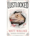 Lustlocked: A Sin Du Jour Affair - Paperback