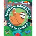Search the Rain Forest, Find the Animals - Hardcover
