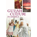 Gullah Culture in America - Hardcover