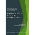 Foundations of Biblical Preaching: Langham Preaching Trinidad & Tobago Level 1 Seminar - Paperback