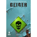 Geiger Volume 1 Deluxe Hardcover - Hardcover