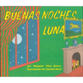 Buenas Noches, Luna: Goodnight Moon Board Book (Spanish Edition) - Board Book