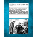Code of Election Laws of the State of New York: Embracing the General Election Law of 1892, with Amendments of 1893, 1894, and 1895 ... with Annotatio - Paperback