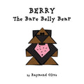 Berry The Bare Belly Bear - Paperback