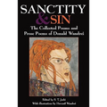 Sanctity and Sin: The Collected Poems And Prose Poems Of Donald Wandrei - Paperback