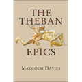 The Theban Epics - Paperback
