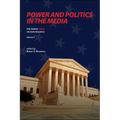 Power and Politics in the Media: The Year in C-Span Archives Research, Volume 9 - Paperback