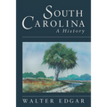 South Carolina a History - Hardcover