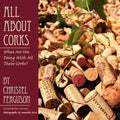 All about Corks: What Are You Doing with All Those Corks? - Paperback