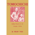 Tomochichi - Paperback