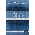 1 and 2 Timothy: Encouragement for Church Leaders - Paperback