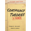 Conspiracy Theories: A Primer - Hardcover