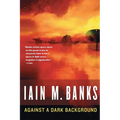 Against a Dark Background - Paperback