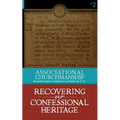 Associational Churchmanship: Second London Confession of Faith 26.12-15 - Paperback
