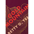 Gold Mountain - Paperback