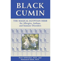 Black Cumin: The Magical Egyptian Herb for Allergies, Asthma, Skin Conditions, and Immune Disorders - Paperback