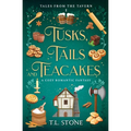 Tusks, Tails & Teacakes - Paperback