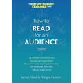 How to Read for an Audience: A Writer's Guide - Paperback