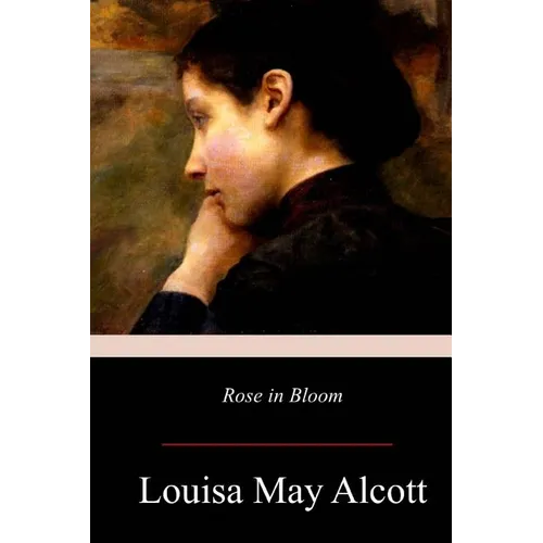 Rose in Bloom - Paperback